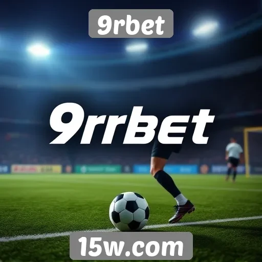 Plataforma 9rbet se destaca no mercado de apostas esportivas